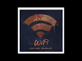 WIFI -DEXTA DAPS-(official Audio 2021)