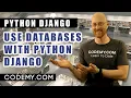 Using Databases With Django - Django Databases