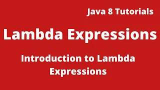 Java 8 Tutorial 01 - How to Write Lambda Expression in Java 8