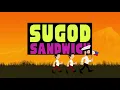 Sandwich - Sugod (Lyric)