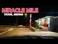 Driving Through Tucson s Blade at 5 AM MIRACLE MILE