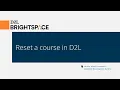 Reset a course in D2L