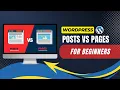 WordPress Posts vs Pages For Beginners