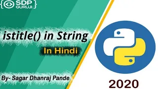 istitle Function in String Inbuilt String Function in Python Python string Method SDPGuruji
