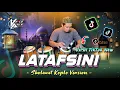 Lagu VIRAL TIKTOK TERBARU 2025 | LATAFSINI VERSI KOPLO AGAIN ( SHOLAWAT KOPLO )