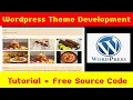 Wordpress 5 5 theme From Scratch Tutorial with Source Code
