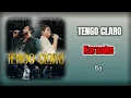 TENGO CLARO (KARAOKE) - Banda MS - Alfredo Olivas