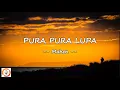 Mahen - Pura Pura Lupa (Video Lyrics)
