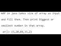 wap in java to find biggest or smallest number in an user entered array