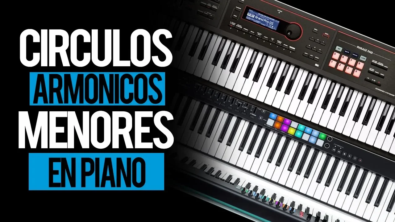 CÍRCULOS ARMÓNICOS MENORES - APRENDE PIANO