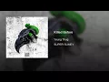 Young Thug - Killed Before (Super Slimey)
