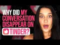 What Does It Mean If A Conversation Disappears On Tinder