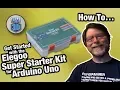 Get Started in Electronics - Elegoo Arduino Uno Super Starter Kit