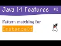 Java 14 New Features - Pattern Matching for InstanceOf Java 14 Examples Java Interview