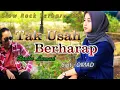 Lagu Lagu Slow Rock Tak Usah Berharap - Radho Lumud (Official Music Video)