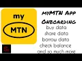 myMTN App MTN subscription MTN airtime How to MTN MTN onboarding MTN mobile App MTN App