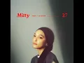 Yang Lain Boleh Hilang Asal Kau Jangan - Mitty Zasia