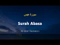 Download Lagu Surah Abasa - Ali Jaber (With English Translation)