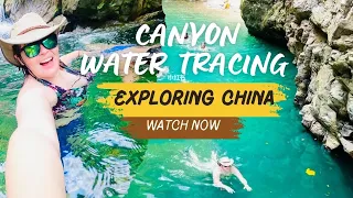 在广东省广州体验极限溯溪，探索中国的惊人自然风光