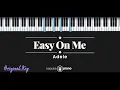 Download Lagu Easy On Me - Adele (KARAOKE PIANO - ORIGINAL KEY)