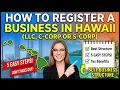 How To Register A Business in Hawaii LLC C-Corp or S-Corp Start A Business in Hawaii 2026