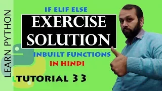 Python Tutorial Python Exercises Solution of If Else and InBuilt Functions HINDI