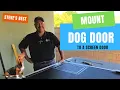 How to mount a Security Boss pet door to a sliding screen door