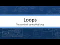 Loops - The sentinel-controlled loop