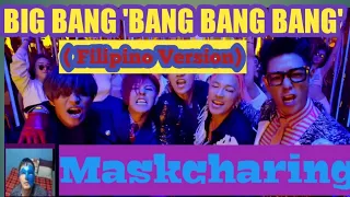 Download BIGBANG ' BANG BANG BANG ' ( Filipino Version MP3