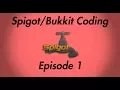 How to Code a Spigot Plugin - Episode 1