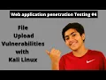 Exploit File Upload Vulnerabilities with Kali Linux Web Application Penetration Testing
