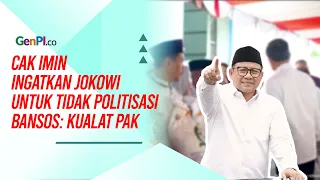 Cak Imin Ingatkan Jokowi untuk Tidak Politisasi Bansos: Kualat Pak