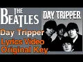 Lagu the Beatles - Day tripper [Lyrics Video]