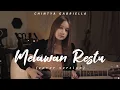 Download Lagu MELAWAN RESTU - MAHALINI (COVER BY CHINTYA GABRIELLA )