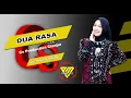 Download Lagu DUA RASA - VOC. NAZMI NADIA- VERSI COMBO / SEMI- RAWA HANYA - PAGELARAN - CIANJUR