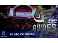 Lagu Xand Avião - Aviões do Forró - DVD Ao Vivo em Salvador - Se não Valorizar (Umbrella)