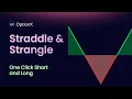 Straddle Strangle Trading with One-Click Execution