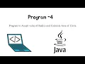 Accept value of Radius and Calculate Area of Circle Java Programing Questions