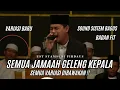 Download Lagu VARIASI BARU!! UST SYAMSURI FIRDAUS MEMBUAT SEMUA JAMAAH GELENG KEPALA DENGAN VARIASI YANG DIBAWAKAN