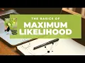 Maximum Likelihood Estimation