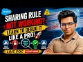 Salesforce Sharing Rule Not Working Learn to Debug It Like a Pro Live POC