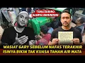 Lagu MERINDING ! INI ISI SURAT WASIAT GARY ISKAK YANG DISEMBUNYIKAN .. TORA TAK KUASA TAHAN AIR MATA