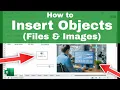 How to INSERT OBJECTS Files Images as an Icon in EXCEL Step-by-Step