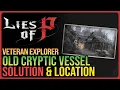 Old Cryptic Vessel Solution Lies of P