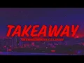 Download Lagu The Chainsmokers \u0026 ILLENIUM - Takeaway (ft. Lennon Stella) (sped up + lyrics)