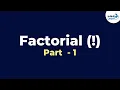 Factorial Fun Math Don t Memorise