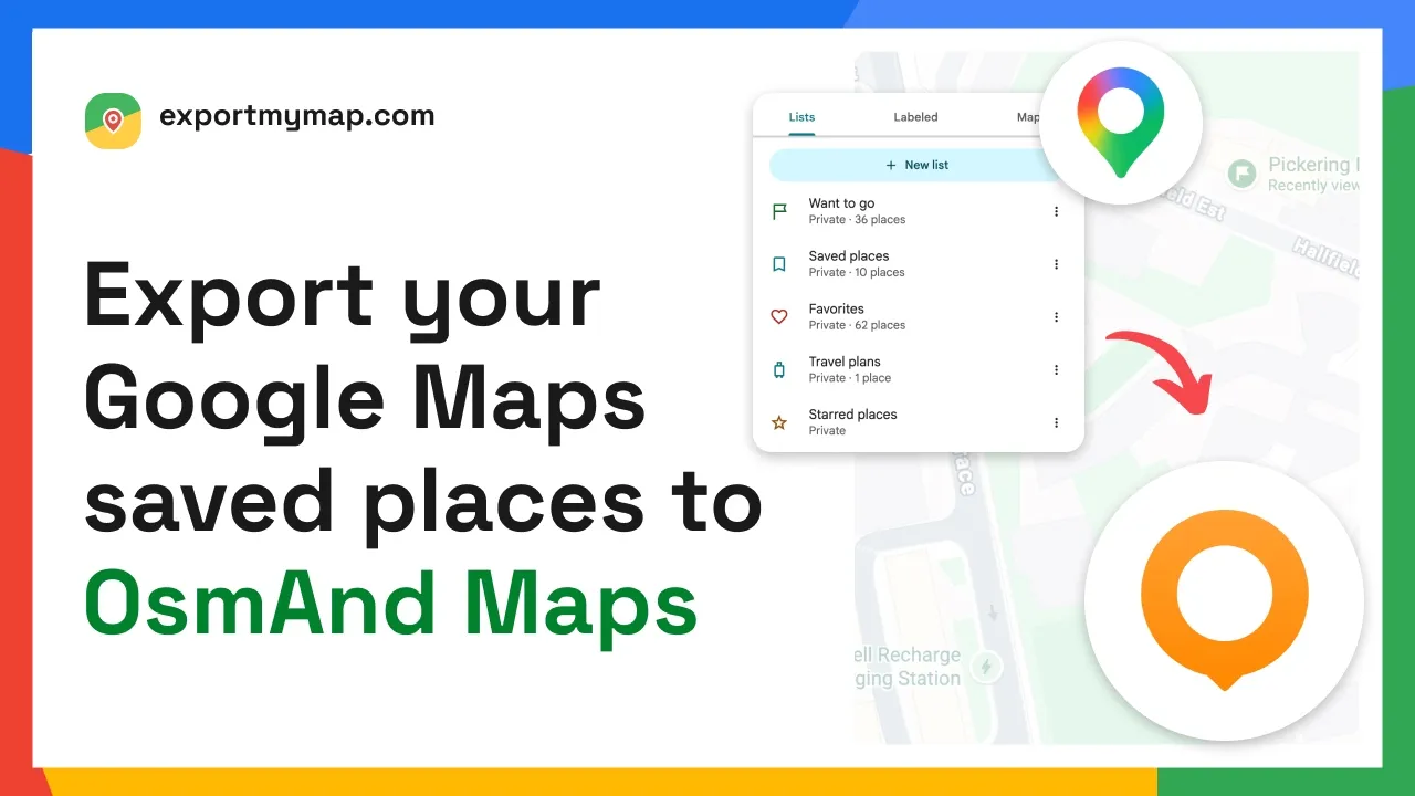 How to Export Google Maps Saved Places to OsmAnd (GPX)