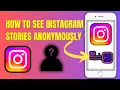How to See Instagram Stories Anonymously No Apps Needed