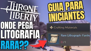 COMO CONSEGUIR LITOGRAFIA AZUL [RARA]? - TUTORIAL THRONE AND LIBERTY