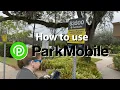 How to use the ParkMobile App